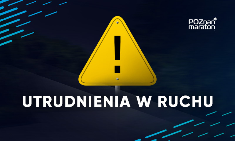 Grafika zawierająca napis na żółtym tle Uwaga utrudnienia w ruchu.