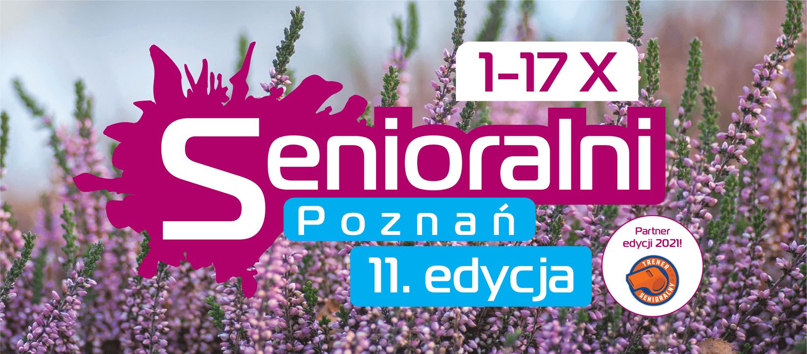 Grafika z napisem Senioralni 1-17 X Poznań 11 edycja oraz kwiaty wrzosu