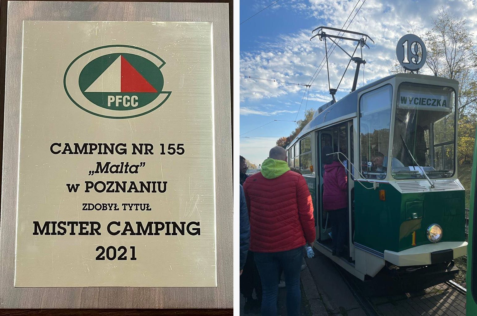Plakietka z napisem Camping nr 155 Malta w Poznaniu zdobył tytuł Mister Camping oraz Zabytkowy tramwaj z napisem Wycieczka